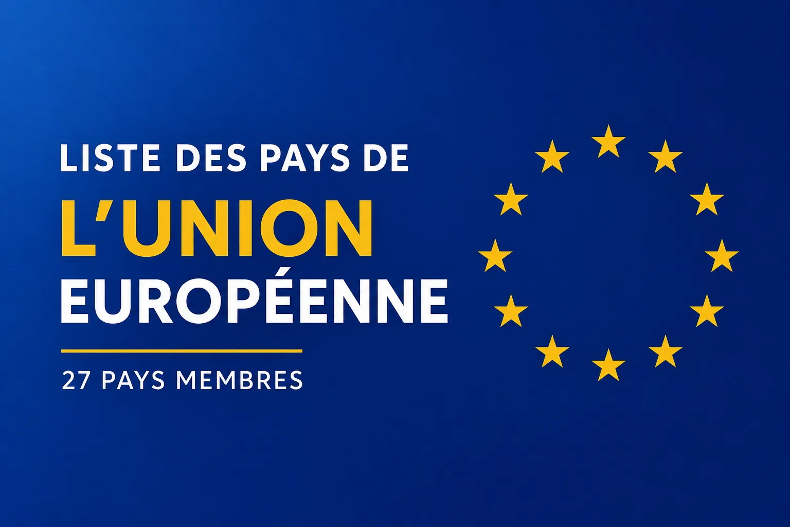 Liste des pays de l’Union européenne